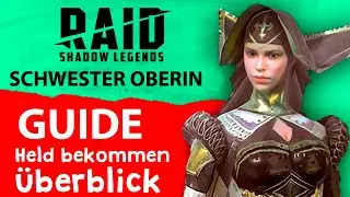 Schwester Oberin Überblick, Einsteiger Guide 🔥RAID Shadow Legends Helden Code🔥 Champion bekommen