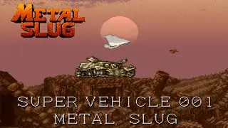 Metal Slug: Super Vehicle-001 Walkthrough Speedrun All Levels 1-6 Complete 100% Final