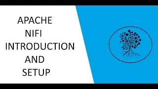 Apache Nifi Introduction And Setup