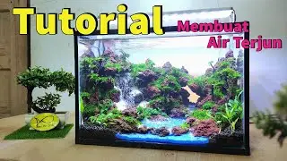 mudahnya membuat air terjun aquascape