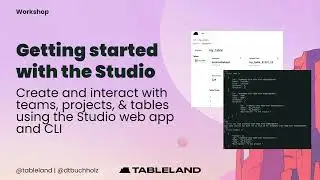 Getting started with the Tableland Studio