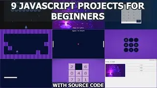 9 Javascript Projects For Beginners With Source Code