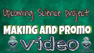 #scienceproject #scienceexperimets.Making video of science project.Promo of New Science project