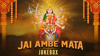 Jai Ambe Mata | Non Stop  Mataji No Garba | નોન સ્ટોપ માતાજી નો ગરબા |Jukebox |Navratri Special 2024