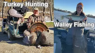 TURKEY HUNTING AND WALLEYE TOURNAMENT THE SAME DAY!!