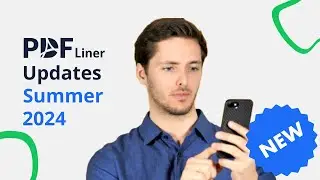 🆕PDFLiner Summer 2024 Updates🆕