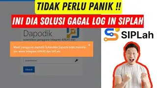 Solusi Gagal Masuk Akun SIPLAH | Mudah - Terbaru !!