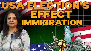 USA ELECTIONS EFFECT ON IMMIGRATION ? | KORUU CONSULTANTS |