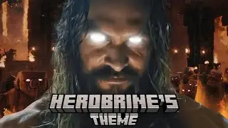 Herobrine's Theme (Wet Hands Orchestral Remix) - The Minecraft Movie Fanmade Theme
