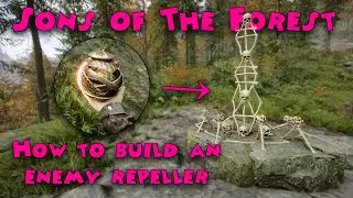 Sons of The Forest - Enemy Repeller (blueprint location)