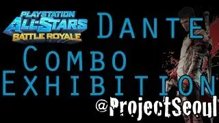 PlayStation All-Stars Battle Royale / PSASBR: Dante Combo Exhibition HD