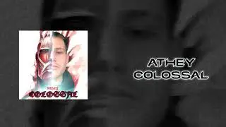 ATHEY - COLOSSAL