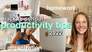 back to school PRODUCTIVITY TIPS 2022 | how to be productive this school year