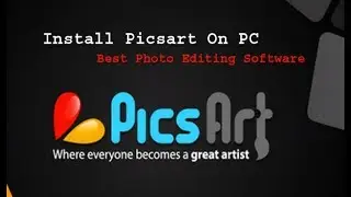 How to download PicsArt For Pc(Windows 8.1 ,Windows 10) In Hindi