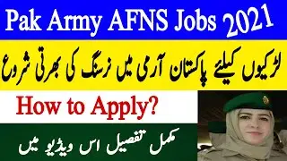AFNS Armed Forces Nursing Service Jobs 2021 | AFNS Pak Army Registration Started