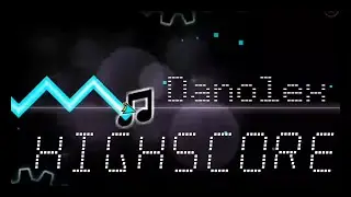Highscore By:Danolex (me) [Geometry Dash]