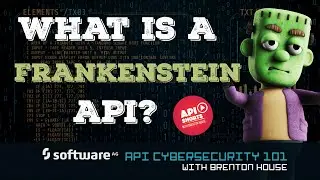 What is a Frankenstein API?  🔐  API Cybersecurity 101 with Brenton House #shorts