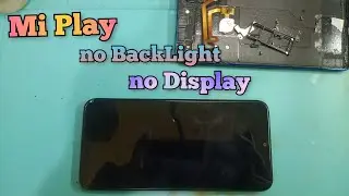 Mi Play  || No BackLight No Display,  Layar Hitam Gulita