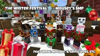 The Winter Festival ❄️- Mousey's SMP