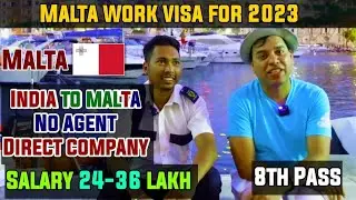 WORK VISA FOR MALTA IN 2023 II WORK PERMIT FOR MALTA IN 2023II NO AGENT DIRECT COMPANY