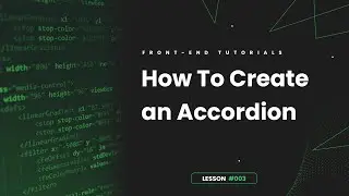 How To Create an Accordion Using HTML, CSS & JS