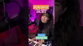 At My Worst- Pink Sweat$- Duet (Sing With Me)