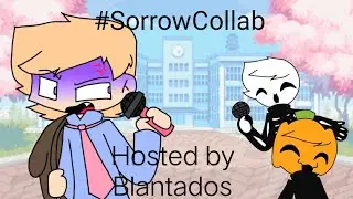 #SorrowCollab 97 - 102