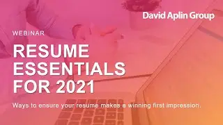 WEBINAR: Resume Essentials for 2021 | Aplin