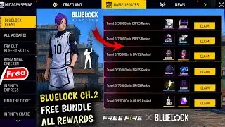 Bluelock Chapter 2 Free Bundle + All Rewards 🤯 OB54 New Free Bundles Free Fire 2026 | New Events