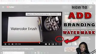 HOW TO ADD BRANDING WATERMARK ON  YOUTUBE VIDEOS FOR NEW YOUTUBERS 💻🎥