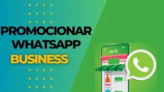 Como Promocionar Tus Estados en WHATSAPP BUSINESS