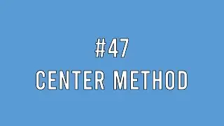 #47 [Python] center method