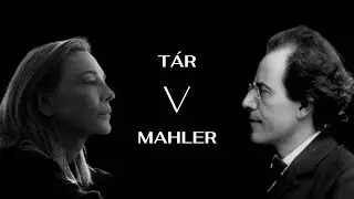 TÁR | ¿Por qué la Quinta Sinfonía de Mahler?