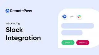 Introducing Slack Integration by RemotePass