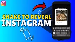 How To Put SHAKE TO REVEAL In Insta Story (Comprehensive Guide )