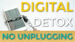 Digital Detox Without Completely Unplugging