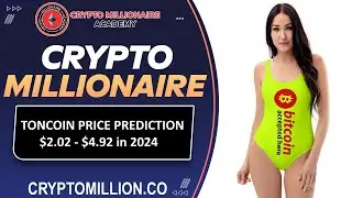 TONCOIN's Future Revealed: 2024 Price Prediction