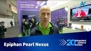 ISE 2024: Epiphan Pearl Nexus