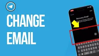 How To Change Telegram Email