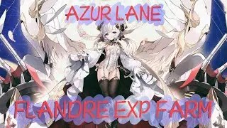 Azur Lane - Flandre Exp Farm
