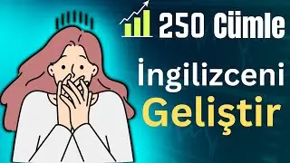 Ömür boyu kullanabileceğin 250 İngilizce ifadeler - Dinle ve kolayca öğren