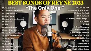 REYNE NONSTOP COVER SONG LATEST 2023💖BEST SONGS OF REYNE 2023💖Opm Love Songs 2023-Don't Know What...