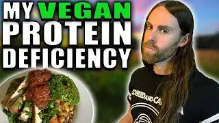 Coming Clean About Vegan Protein Deficiencies