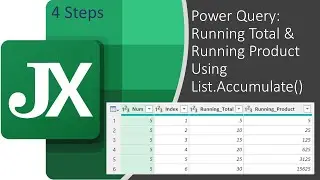 Running Total & Running Product Using List.Accumulate() in Power Query