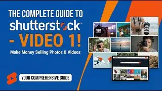 How to Make Money on Shutterstock | Complete Guide  Video ( 1 )