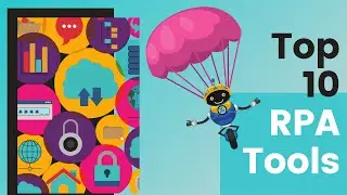 Top 10 RPA tools | RPA Tutorials | myTectra