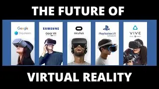 The Future Of Virtual Reality (VR) | 5 Uses of Virtual Reality