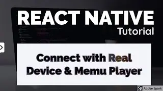 React Native Tutorial # 2 - Run on Real Device