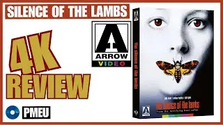 The Silence of the Lambs - 4K UHD Blu-ray review | Arrow Video release