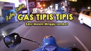 [MotoVlog] Riding Santuy Malem Minggu 